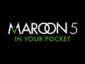 Maroon 5 - In Your Pocket (Audio)