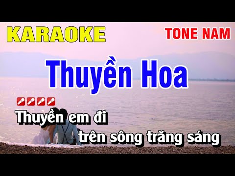 Karaoke Thuyền Hoa Tone Nam Nhạc Sống | Hoàng Luân