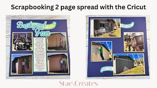 Scrapbook Layout With The Cricut