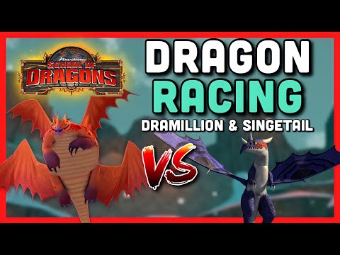 WHO IS FASTER? | Dramillion VS Singetail [Racing Challenge] - School of Dragons (SoD) Gameplay