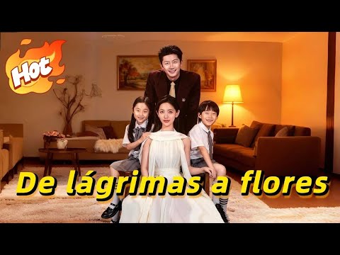 🆕De lágrimas a flores (Doblado)【Wonderful Drama】#drama
