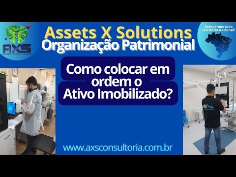 Organização Patrimonial - como colocar em ordem a Gestão do Ativo Imobilizado? Avaliação Patrimonial Inventario Patrimonial Controle Patrimonial Controle Ativo