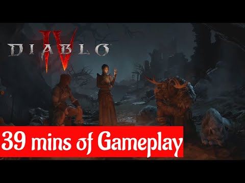 Diablo IV 39 mins of Gameplay with Boss Fights. 1080p