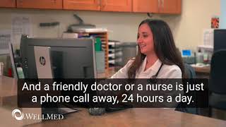 WellMed Delivers Care Built Around You