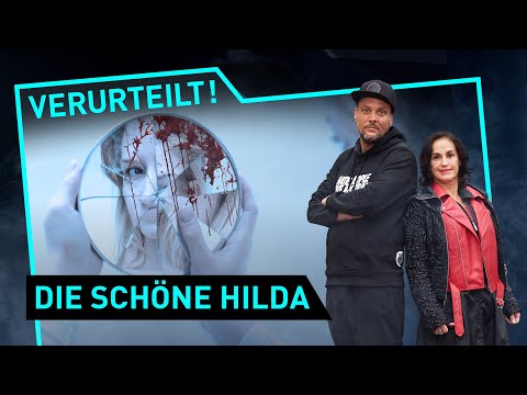 Die schöne Hilda | Verurteilt! - Der Gerichtspodcast