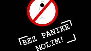 Bez Panike Molim - Mana