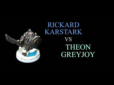 ASOIAF Battle Report - Rickard Karstark vs Theon Greyjoy