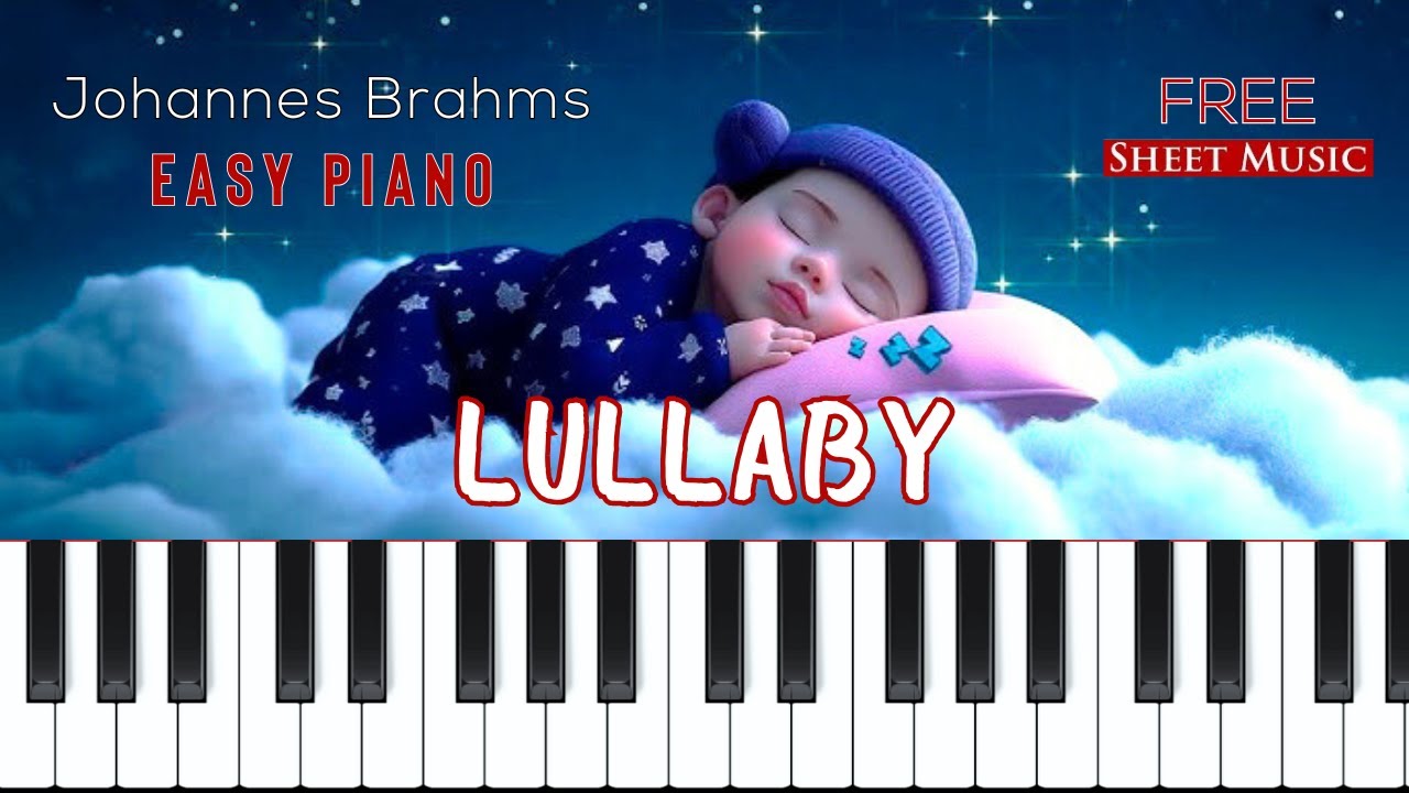 Johannes Brahms - Lullaby | Beginner Piano Tutorial + FREE SHEET MUSIC