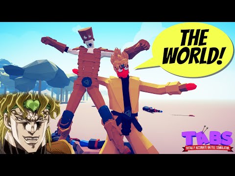 Dio + The World from JojoMod vs EVERY FACTION - Totally Accurate Battle Simulator TABS