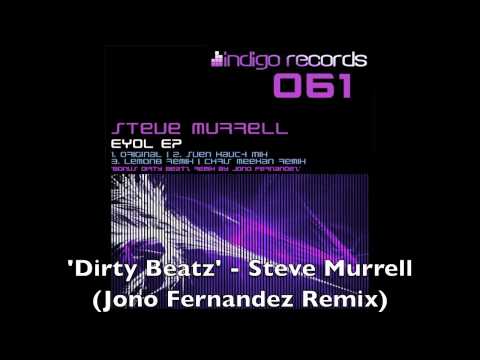 'Dirty Beatz' - Steve Murrell (Jono Fernandez Remix)