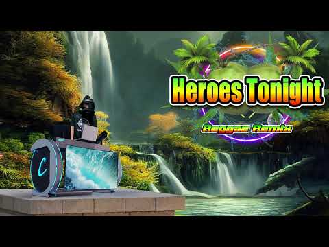 Heroes Tonight - Slow Jam Reggae Remix (Janji) Dj Jhanzkie Battle Mix 2023