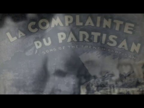 LA COMPLAINTE DU PARTISAN