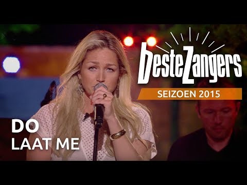 Do - Laat me | Beste Zangers 2015