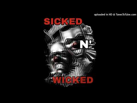 Lx acktive - SiCKed N� wiCKed (ftLx silent  Tragick & Tristesonn)