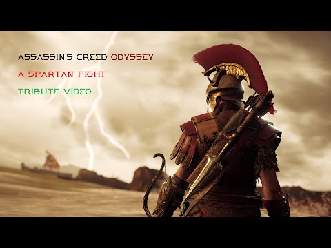 Assassin's Creed Odyssey | A Spartan Fight OST - Tribute Video
