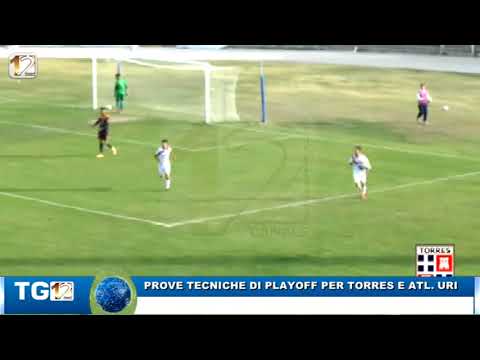 PROVE TECNICHE DI PLAYOFF PER TORRES E ATL  URI