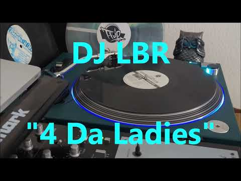 DJ LBR - "4 Da Ladies" (French Connection 7) Partybreak (AV-247)