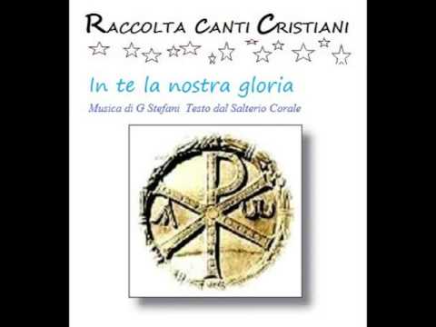 314 In te la nostra gloria