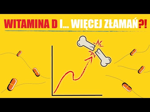 Nadmiar witaminy D = osteopenia i słabsze kości