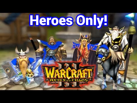 New Challenge! Heroes Only Warcraft 3! Rules in Desc.