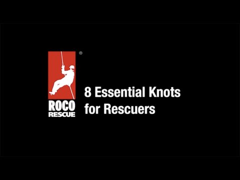 8 Essential Knots for Rescuers