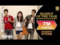 Mashup Of The Year Remix Video Student Of The Year Alia Varun Sidharth Udit Narayan