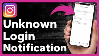 How To Turn Off Unrecognized Login Notifications On Instagram