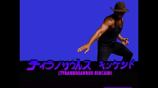 Tyrannosaurus Kincaid Teaser