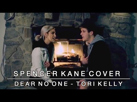 Dear No One - Tori Kelly | Spencer Kane ft. brooke