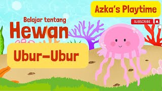 Download lagu Belajar mengenal nama hewan Ubur-Ubur | Menyenangkan dan Belajar Bersama |Edukasi Anak mp3