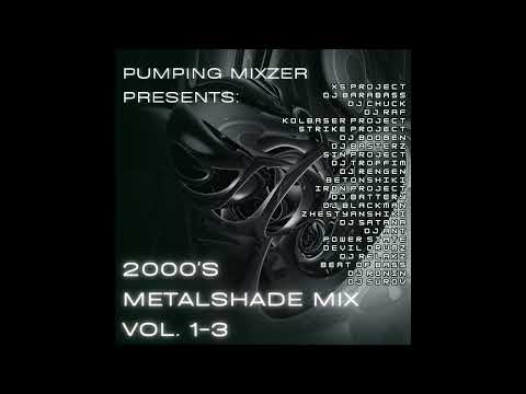 2000's METALSHADE MIX VOL. 1-3 (THE ULTIMATE COLLECTION)