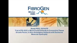 MissionDMD: FibroGen’s Anti-Fibrosis Program (May 2016)