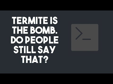 Termite is the Best Terminal Emulator
