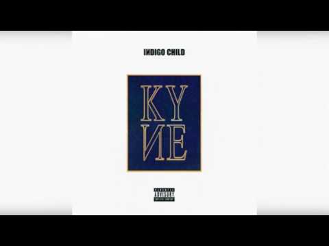 Kyne - I'm so lost [Indigo Child]