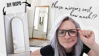 i try to dupe expensive West Elm floor mirrors for half the cost! | Can I Make It For Cheaper! EP1