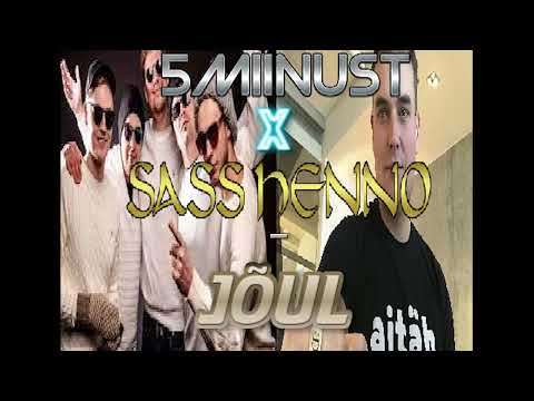 5MIINUST x SASS HENNO - jõul (Lyrics/Sõnad)