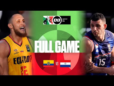 Ecuador 🇪🇨 vs Paraguay 🇵🇾 | Men | Full Qualifying Game | FIBA 3x3 AmeriCup 2025
