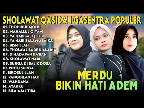 THOHIRUL QOLBI, MAHALLUL QIYAM - Sholawat Qasidah Merdu Bikin Hati Adem | GASENTRA PAJAMPANGAN