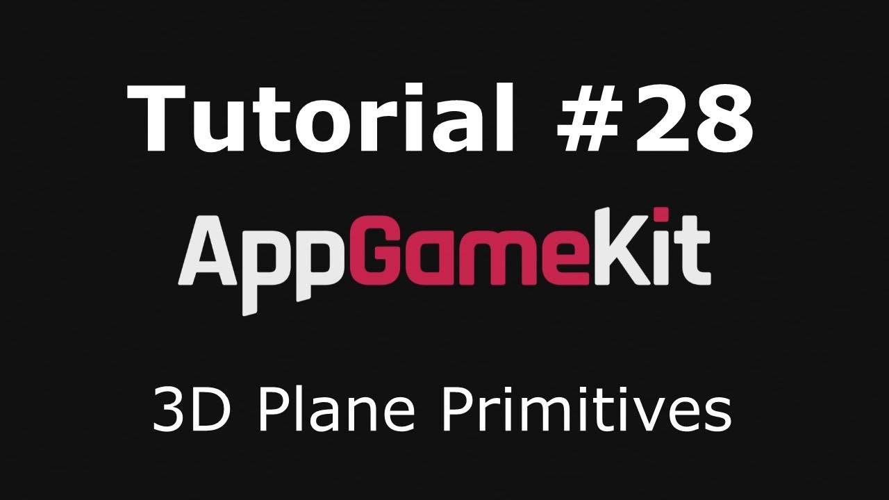 AppGameKit Tutorial #28 - Plane Primitives