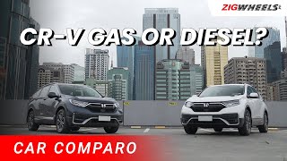 Honda CR-V Comparo: Gas or Diesel? | Zigwheels.Ph