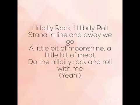 Hillbilly Rock Hillbilly Roll Lyrics