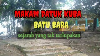 Download lagu WISATA RELIGI MAKAM DATUK KUBA BATU BARA mp3