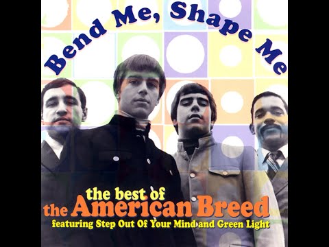 The American Breed - Bend Me, Shape Me - Lyrics (LP sound)