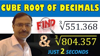 Trick 525 - Shortcut for Cube Roots of Decimal Numbers