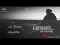 Ennavale Adi Ennavale Whatsapp Status