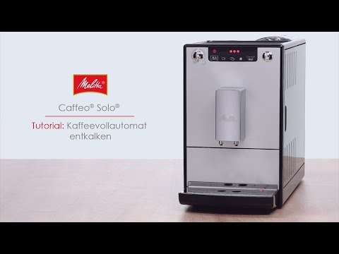Melitta® Caffeo® Solo® - Tutorial: Kaffeevollautomat entkalken