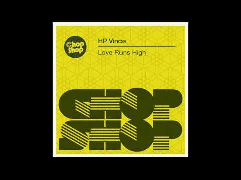 HP Vince - Love Runs High