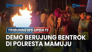LIVE: Aksi Demo Mahasiswa Berujung Bentrok di Depan Polresta Mamuju, Kapolda Sampai Minta Maaf