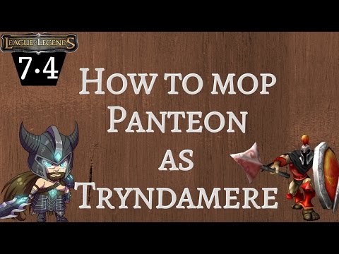Tryndamere vs Pantheon - How to Win Lane vs a Booster!  Pantheon getting boosted gets Cucked