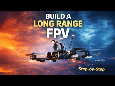 How to Build a Long-Range FPV Drone in 2026 (Ultimate Step-by-Step Guide) #tutorial #drone